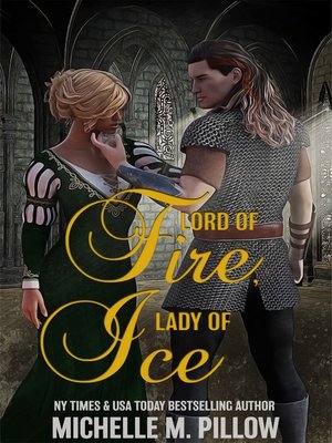cover image of Lord of Fire, Lady of Ice
